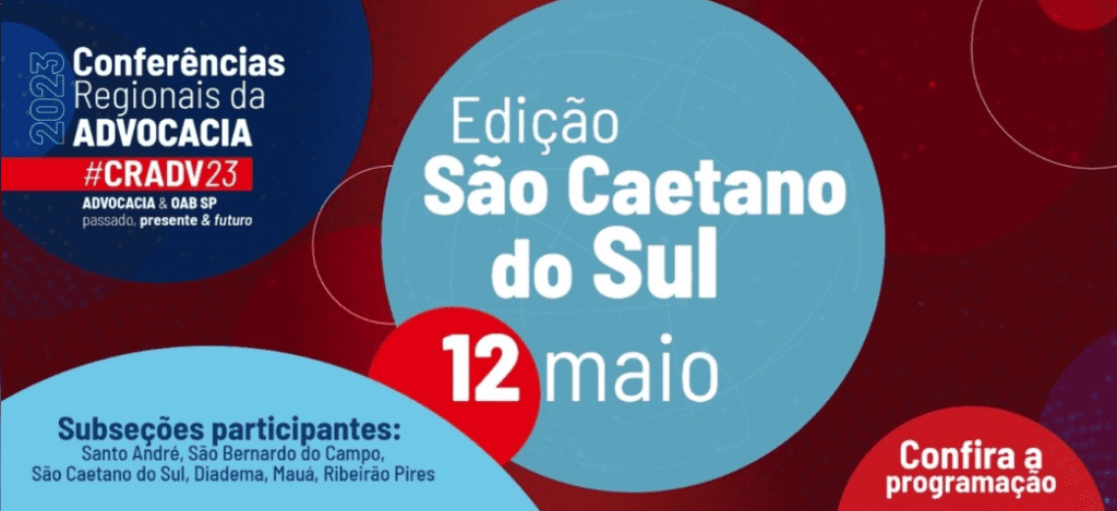 Conferência Regional da Advocacia - São Caetano do Sul