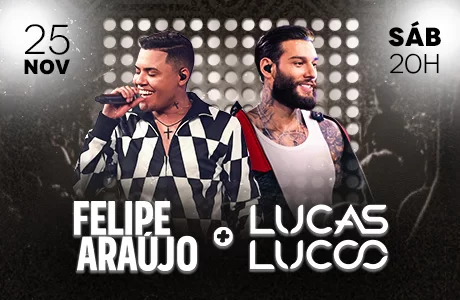 Felipe Araújo & Lucas Lucco em São Caetano