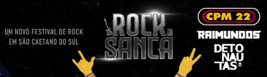 Rock In Sanca, com CPM22, Raimundos e Detonautas