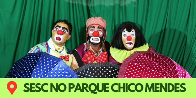 Circo Vox Apresenta “Se Chove, Não Molha!” em São Caetano do Sul